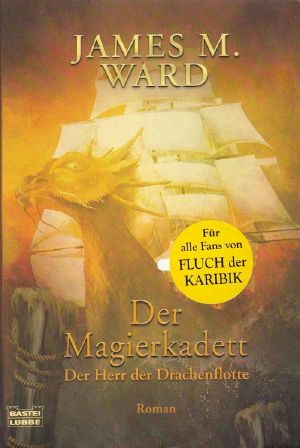 [Der Magierkadett 01] • Der Herr der Drachenflotte